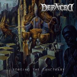 Defaced (CH) : Forging the Sanctuary